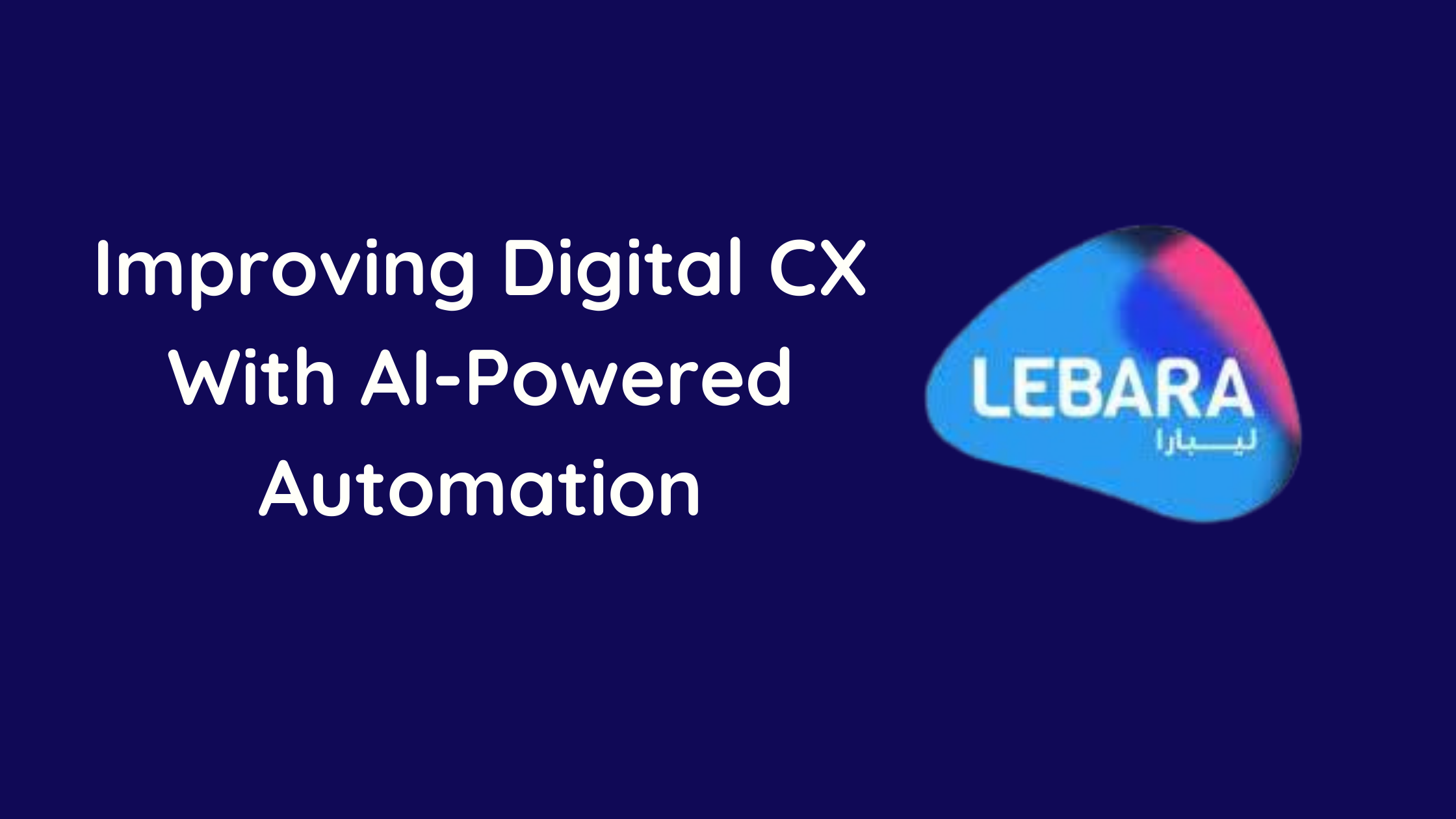 Lebara case study