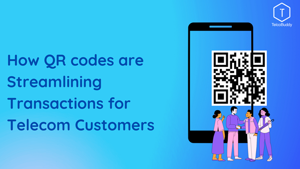 QR codes are Streamlining Transactions